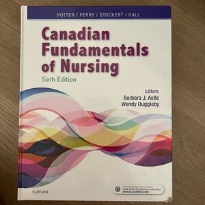 Canadian Fundamentals of Nursing Sixth Edition